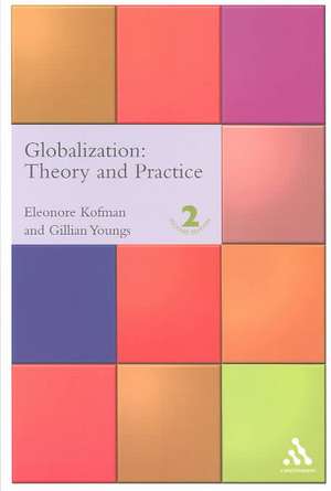 Globalization: Theory and Practice Second Edition de Eleonore Kofman