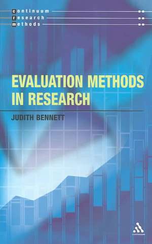 Evaluation Methods in Research de Dr Judith Bennett