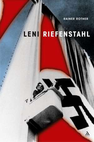 Leni Riefenstahl: The Seduction of Genius de Rainer Rother