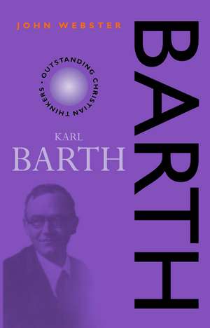 Karl Barth 2nd Edition de Professor John Webster