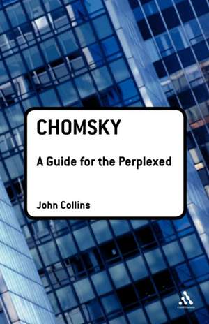 Chomsky: A Guide for the Perplexed de John Collins