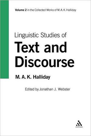 Linguistic Studies of Text and Discourse de M. A. K. Halliday