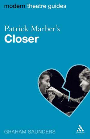 Patrick Marber's Closer de Graham Saunders