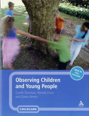 Observing Children and Young People de Carole Sharman