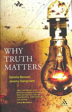 Why Truth Matters de Jeremy Stangroom