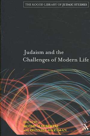 Judaism and the Challenges of Modern Life de Moshe Halbertal