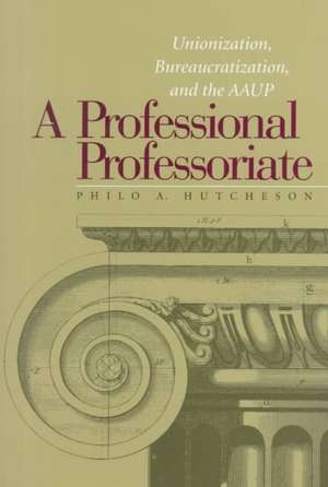 Professional Professoriate de Philo A. Hutcheson