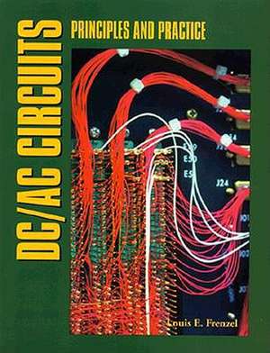 DC/AC Circuits de Louis E. Frenzel