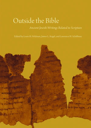 Outside the Bible, 3-volume set: Ancient Jewish Writings Related to Scripture de Louis H. Feldman