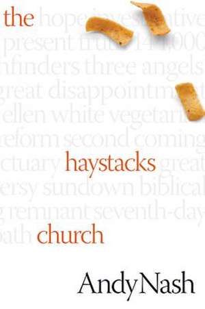 The Haystacks Church de Andy Nash