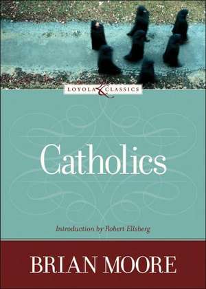 Catholics de Brian Moore