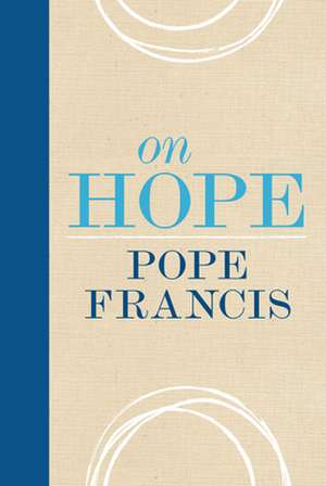 On Hope de Francis