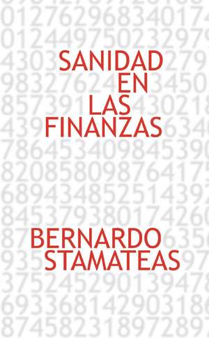 Sanidad en las finanzas de Bernardo Stamateas