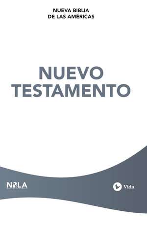 NBLA Nuevo Testamento, Tapa Rústica de NBLA-Nueva Biblia de Las Américas