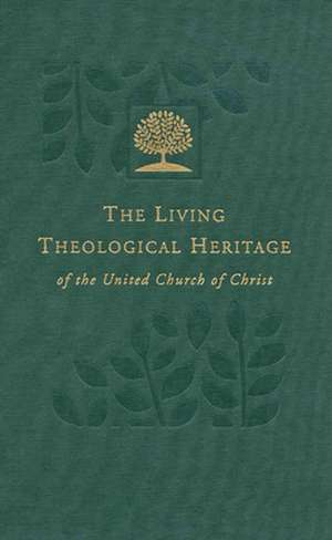 The Living Theological Heritage - Reformation Roots - Volume 2 de Barbara Brown Zikmund