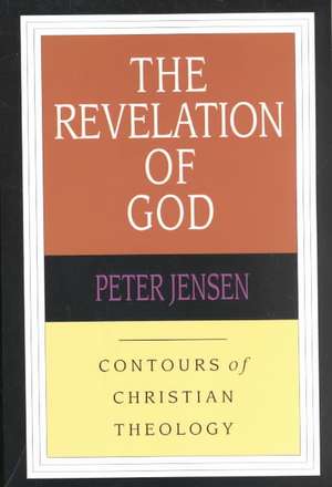 Revelation of God de Peter Jensen