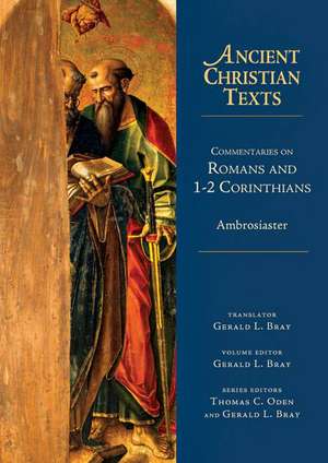 Commentaries on Romans and 1–2 Corinthians de Ambrosiaster