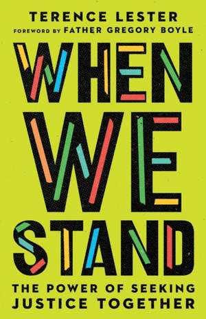When We Stand de Terence Lester