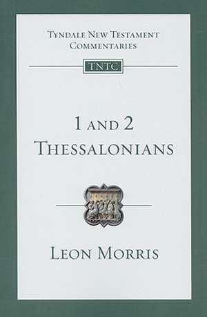 1 and 2 Thessalonians de Leon Morris