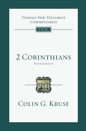 2 Corinthians de Colin Kruse