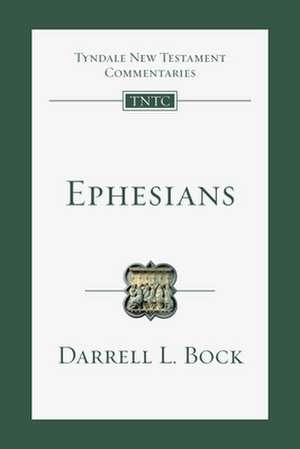 Ephesians de Darrell L Bock