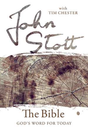 The Bible de John Stott