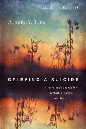 Grieving a Suicide de Albert Y Hsu