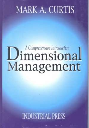 Dimensional Management de Mark A. Curtis