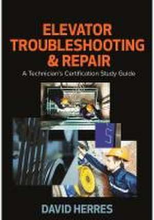 Elevator Troubleshooting & Repair de David Herres