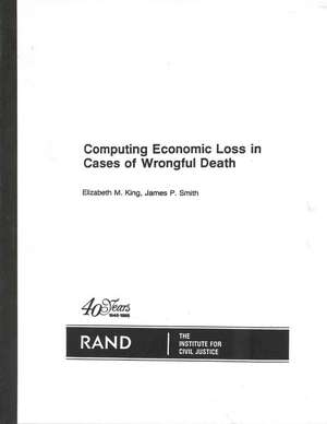 Computing Economic Loss in Cases of Wrongful Death de E. King