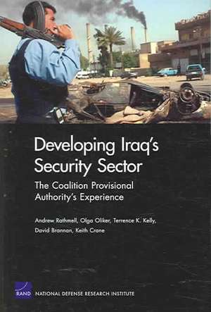 Developing Iraq's Security Sector de Andrew Rathmell