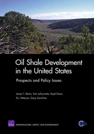 Oil Shale Development in the United States de James T. Bartis