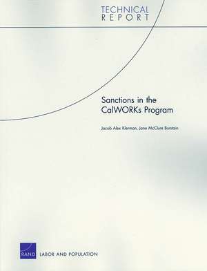 Sanctions in the CalWORKs Program de Jacob Alex Klerman