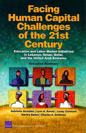 Facing Human Capital Challenges of the 21st Century de Gabriella Gonzalez