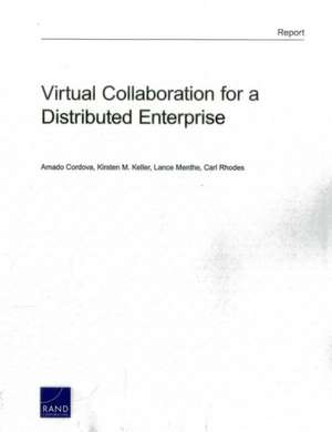 Virtual Collaboration for a Distributed Enterprise de Amado Cordova