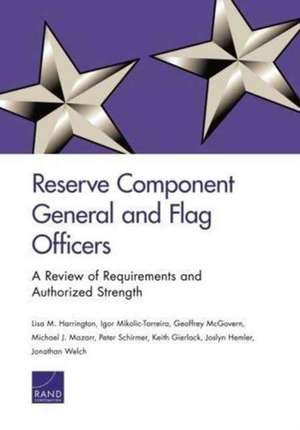 Reserve Component General and Flag Officers de Lisa M. Harrington