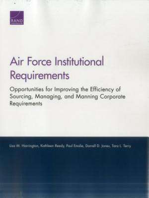 AIR FORCE INSTITUTIONAL REQUIRPB de Lisa M Harrington