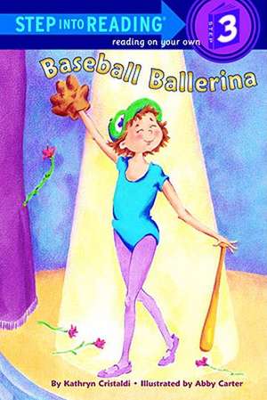 Baseball Ballerina de Kathryn Cristaldi