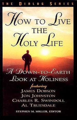 How to Live the Holy Life de Beacon Hill Press