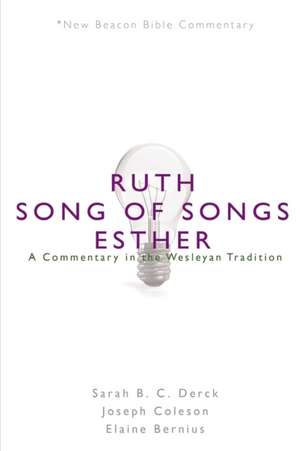 NBBC, Ruth/Song of Songs/Esther de Sarah B. C. Derck