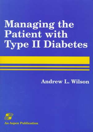 Pod- Managing the Patient with Type II Diabetes: Architecture for Integration de Andrew Wilson