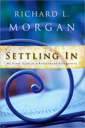 Settling in de Richard Lyon Morgan