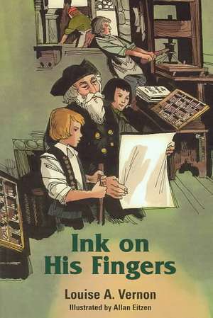 Ink on His Fingers de Louise A. Vernon