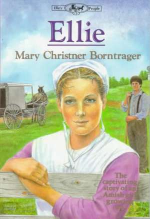 Ellie de Mary Christner Borntrager