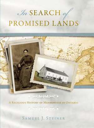 In Search of Promised Lands de Samuel J. Steiner