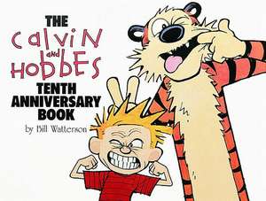 The Calvin and Hobbes Tenth Anniversary Book de Bill Watterson