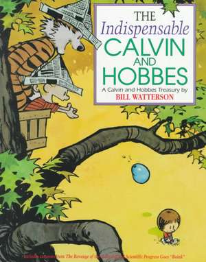 The Indispensable Calvin and Hobbes Ppb de Bill Watterson