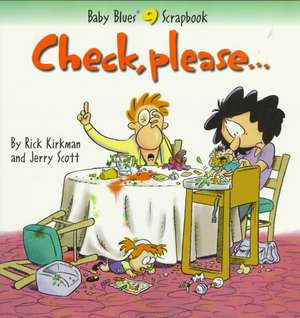 Check, Please... de Rick Kirkman