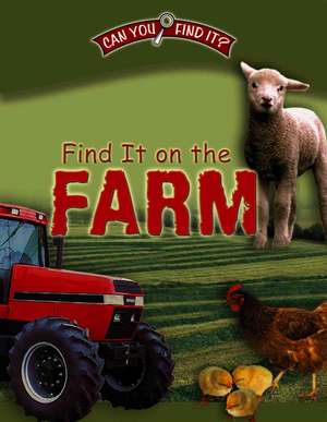 Find It on the Farm de Dee Phillips