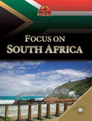 Focus on South Africa de Jen Green